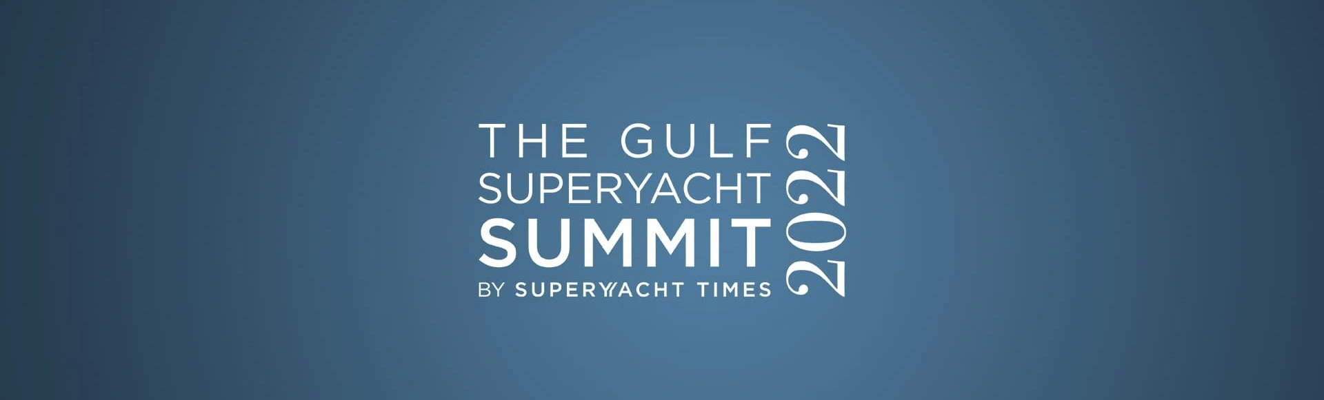 Gulf Superyacht Summit
