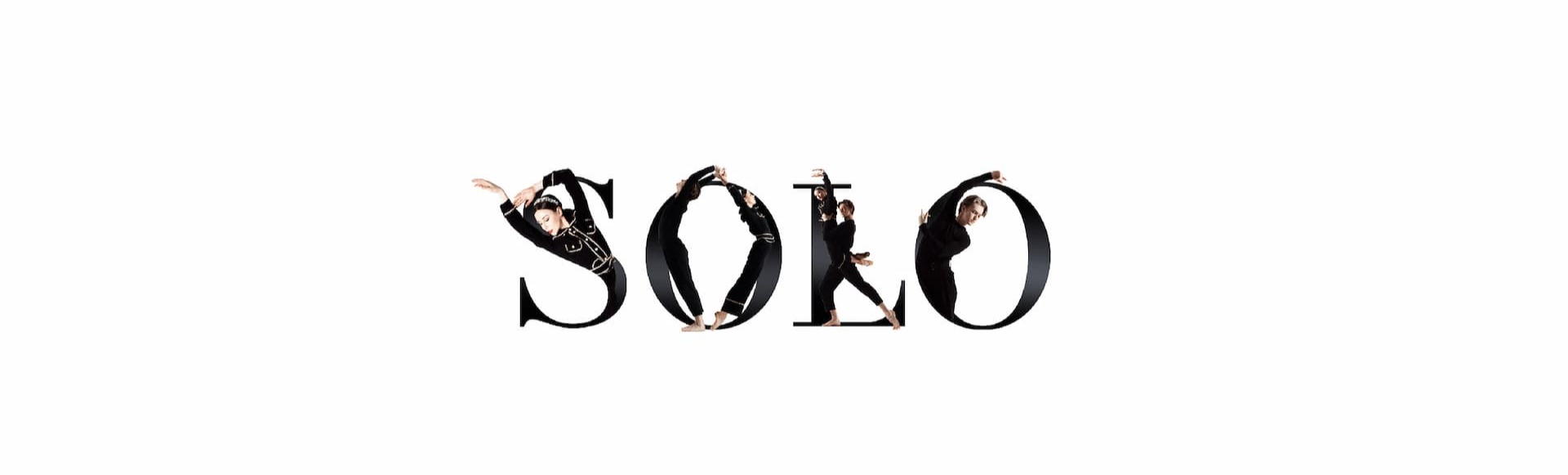 Dance. Dance. Dance. SOLO Dance. Dance. Dance. SOLO