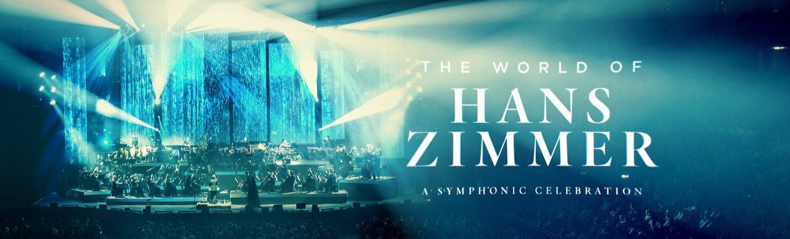 THE WORLD OF HANS ZIMMER THE WORLD OF HANS ZIMMER